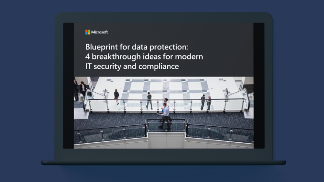 A laptop screen showing people walking around a modern atrium with text "Blueprint for data protection: 4 breakthrough ideas for modern IT security and compliance."